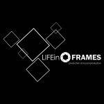 LIFEinFRAMES